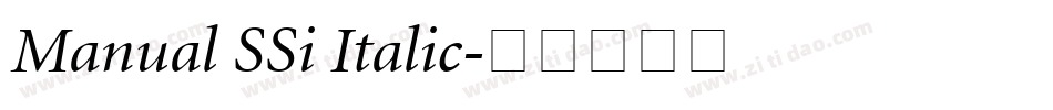 Manual SSi Italic字体转换